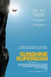 Sunshine Superman (2014) ยอดชายท้าตะวัน