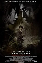 Sympathy for Mr. Vengeance (2002) เขาฆ่าแบบชาติหน้าไม่ต้องเกิด