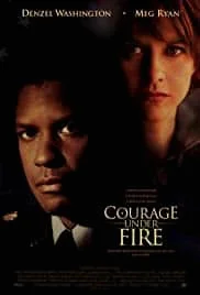 Courage Under Fire (1996) สมรภูมินาทีวิกฤติ
