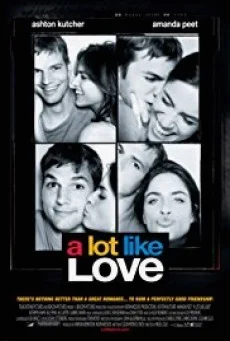 A Lot Like Love เพราะมันไม่ใช่ความรัก พากย์ไทย HD
