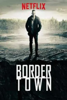 BorderTown 2 เมืองมรณะ ปี 2