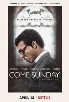 Come Sunday วันอาทิตย์แห่งศรัทธา พากย์ไทย หนังฟรี
