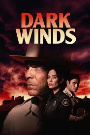 Dark Winds Season 3 (2025) สายลมแห่งความมืด ปี 3