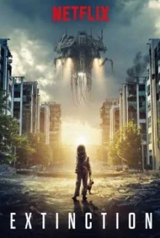 Extinction (2018) ฝันร้าย ภัยสูญพันธุ์ 5.1 พากย์ไทย HD