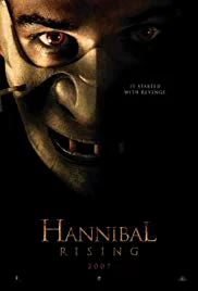 Hannibal Rising (2007) ฮันนิบาล ตำนานอำมหิตไม่เงียบ