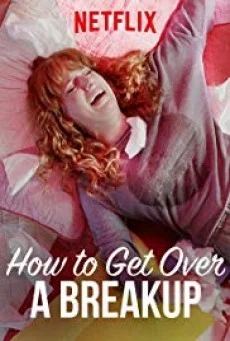 How To Get Over A Breakup แค่โสดคงไม่ตาย พากย์ไทย