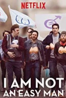 I Am Not an Easy Man (2018) ผมไม่ใช่ผู้ชายง่ายๆ พากย์ไทย
