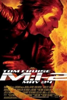 Mission Impossible 2 ฝ่าปฏิบัติการสะท้านโลก 2 พากย์ไทย HD