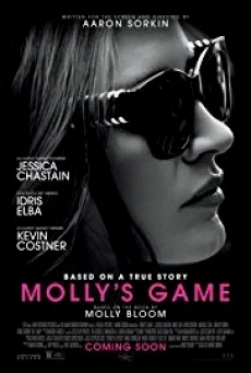 Mollys Game เกม โกง รวย พากย์ไทย HD