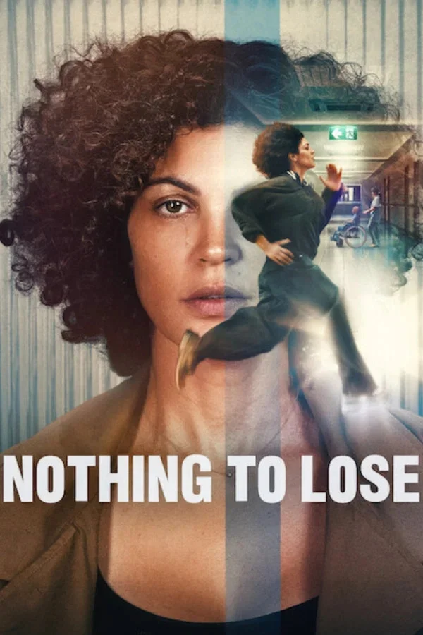 Nothing to Lose (2026) เมื่อไม่มีอะไรจะเสีย พากย์ไทย HD