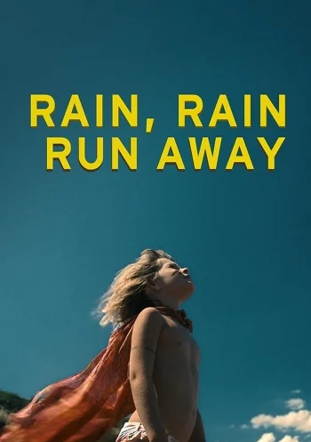 Rain Rain Run Away (2018) เรน เรน วิ่งให้สุด