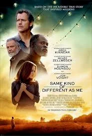 Same Kind of Different as Me (2017) ความแตกต่าง