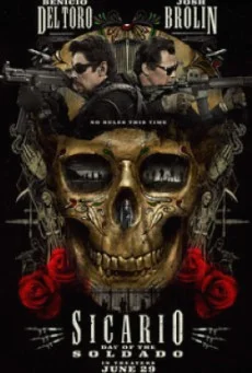 Sicario Day Of The Soldado ทีมพิฆาตทะลุแดนเดือด 2 พากย์ไทย HD