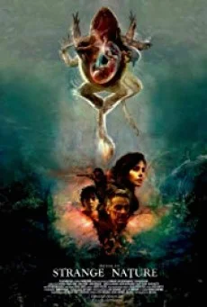 Strange Nature ( Strange Nature ) พากย์ไทย หนังฟรี