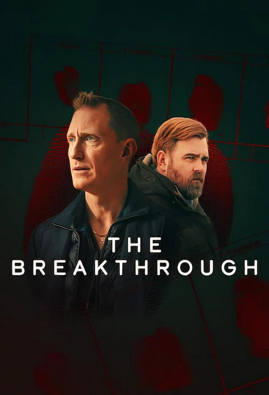 The Breakthrough (2025) รากเหง้าฆาตกร