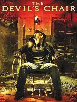 The Devils Chair (2007) เก้าอี้สยองดูดวิญญาณ