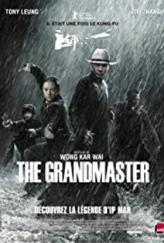 The Grandmaster ยอดปรมาจารย์ ยิปมัน พากย์ไทย หนังฟรี