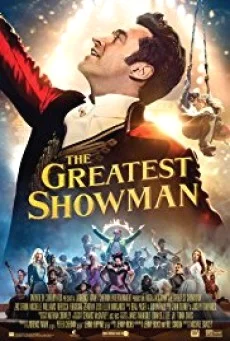 The Greatest Showman โชว์แมนบันลือโลก พากย์ไทย HD