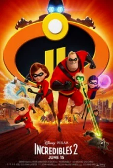 Incredibles 2 รวมเหล่ายอดคนพิทักษ์โลก 2 พากย์ไทย หนังฟรี