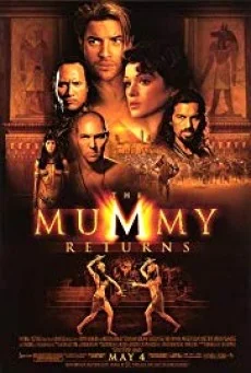 The Mummy Returns เดอะ มัมมี่ รีเทิร์นส์ ฟื้นชีพกองทัพมัมมี่ล้างโลก (2001)