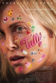 Tully ทัลลี่ เป็นแม่ไม่ใช่เรื่องง่าย พากย์ไทย เต็มเรื่อง