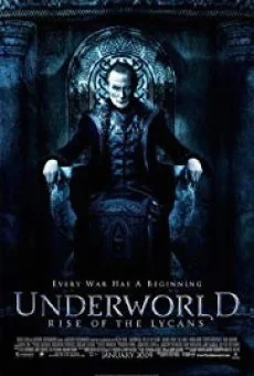 Underworld: Rise of the Lycans สงครามโค่นพันธุ์อสูร: ปลดแอกจอมทัพอสูร (ภาค 3) พา
