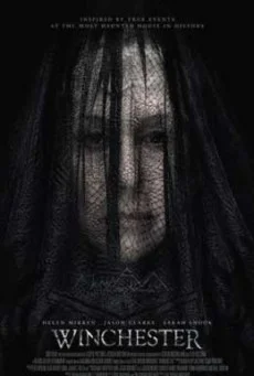 Winchester คฤหาสน์ขังผี พากย์ไทย HD หนังฟรี