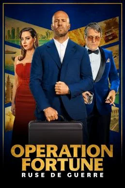 Operation Fortune: Ruse de Guerre ปฏิบัติการระห่ำโคตรคนฟอร์จูน (2023) เสียงไทยโรง + บรรยายไทยแปล