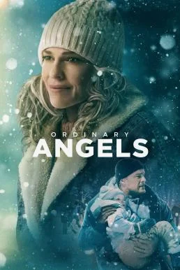 Ordinary Angels ปาฏิหาริย์สายใยรัก (2024)