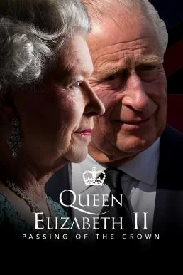 Queen Elizabeth II: Passing of the Crown – A Special Edition of 20/20 (2022) บรรยายไทย