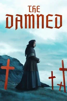 The Damned อาถรรพ์คำสาปพายุหิมะ (2024) บรรยายไทย