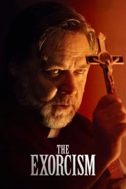 The Exorcism ดิ เอ็กซอร์ซิสม์ นรก สิง สาป (2024)
