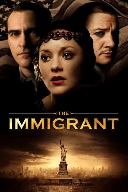 The Immigrant ลี้ภัยร้าย พ่ายภัยรัก (2013)