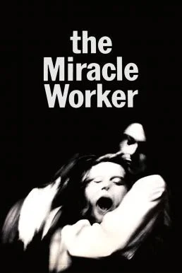 The Miracle Worker (1962) บรรยายไทย