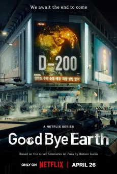 ซีรี่ย์เกาหลี Goodbye Earth (2024) ถึงเวลาต้องลาโลก